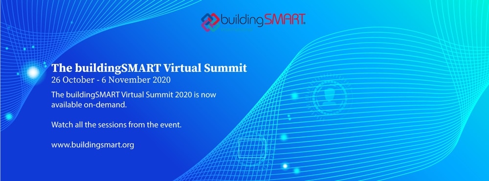 buildingSMART International delivered two virtual summits.